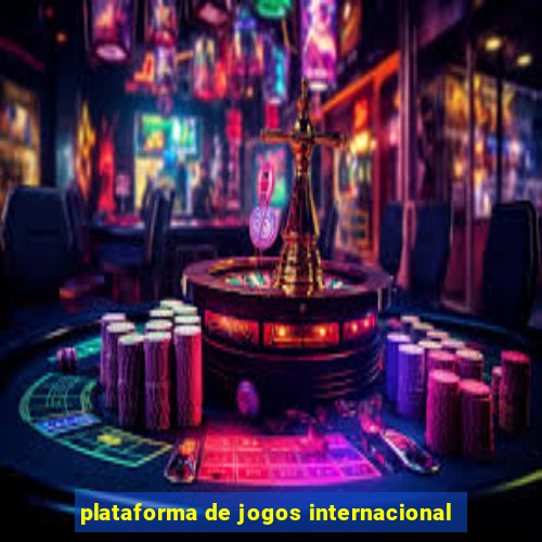 plataforma de jogos internacional